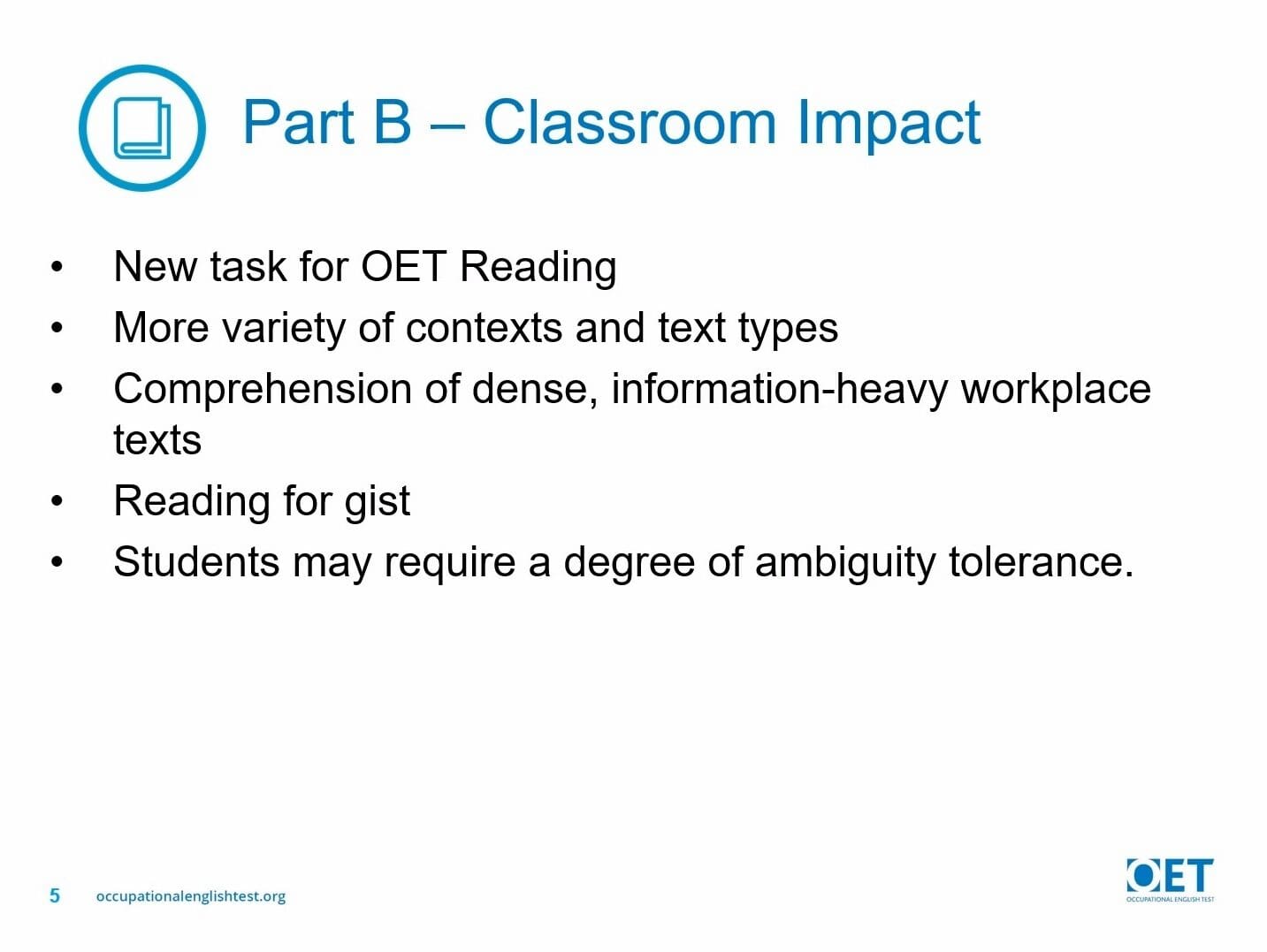 Slide detailing classroom impact for OET Reading tasks and challenges.