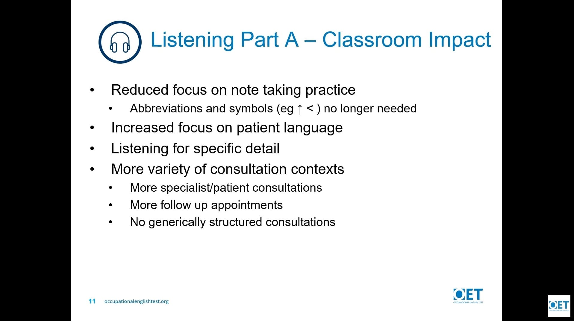 A slide outlining improvements for listening practice in classroom IELTS tasks.