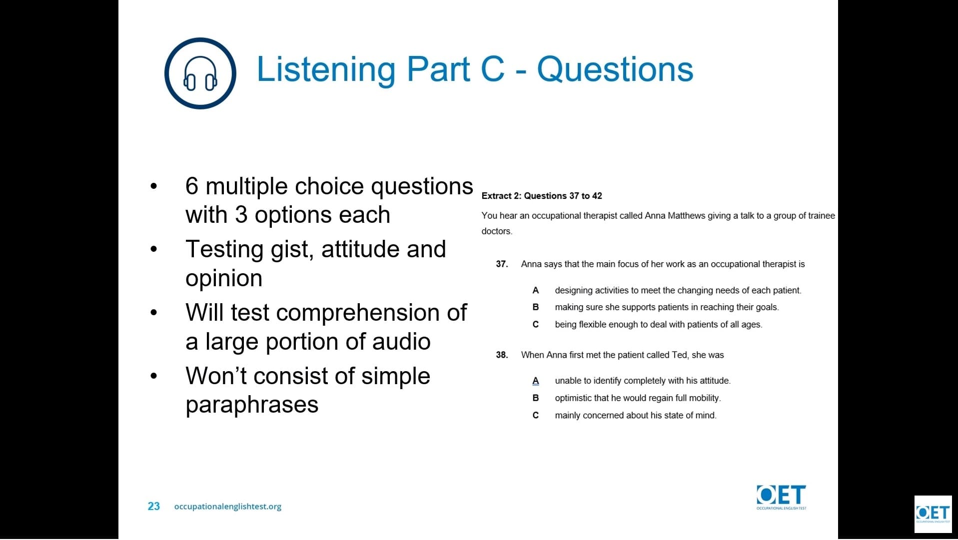 Instructions for Listening Part C multiple choice questions with 3 options.